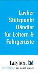 Layher Stützepunkthändler für Leitern und Fahrgerüste